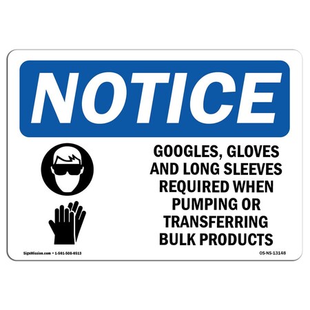 OSHA Notice Sign, Goggles Gloves And Long Sleeves With Symbol, 5in X 3.5in Decal